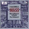 PAUL MCCREESH / ポール・マクリーシュ / PRAETORIUS: MASS FOR CHRISTMAS MORNING
