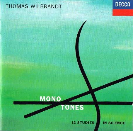 THOMAS WILBRANDT / トーマス・ウィルブラント / WILBRANDT:MONO TONES