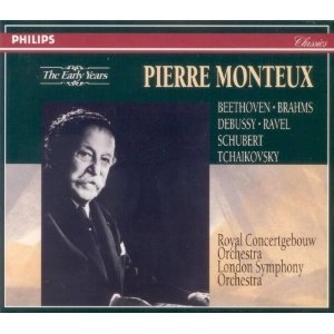 PIERRE MONTEUX / ピエール・モントゥー / THE EARLY YEARS