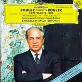 PIERRE BOULEZ / ピエール・ブーレーズ / BOULEZ CONDUCTS BOULEZ