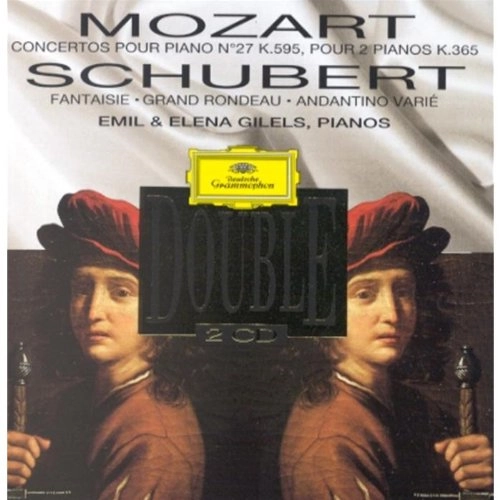 EMIL & ELENA GILELS  / エミール・ギレリス & エレーナ・ギレリス /  MOZART: PIANO CONCERTOS / SCHUBERT: PIANO SONATAS 