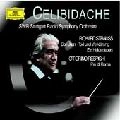 SERGIU CELIBIDACHE / セルジゥ・チェリビダッケ / R.STRAUSS & RESPIGHI