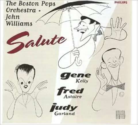 BOSTON POPS ORCHESTRA / ボストン・ポップス・オーケストラ  / SALUTE GENE KELLY FRED ASTAIRE JUDY GARLAN