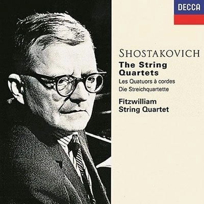 FITZWILLIAM STRING QUARTETS / フィッツウィリアム弦楽四重奏団 / SHOSTAKOVICH:COMPLETE STRING QUARTETS (NOS.1-15)