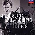 JEAN-YVES THIBAUDET / ジャン=イヴ・ティボーデ / REFLECTIIONS ON DUKE