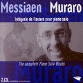 ROGER MURARO / ロジェ・ムラロ / Messiaen : Piano Works