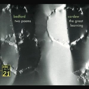 CORNELIUS CARDEW / コーネリアス・カーデュー / Cardew : The Great Learning / Bedford : Two Poems