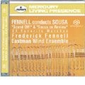 FREDERICK FENNELL / フレデリック・フェネル / SOUSA MARCHES