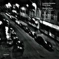 LEONIDAS KAVAKOS / レオニダス・カヴァコス / RAVEL:SONATE POSTHUME/TZIGANE/NENESCU