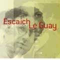 THIERRY ESCAICH / ティエリー・エスケシュ / 合流~ピアノとオルガンのための作品集 / ESCAICH/LE GUAY-DUOS PIANO/ORGUE