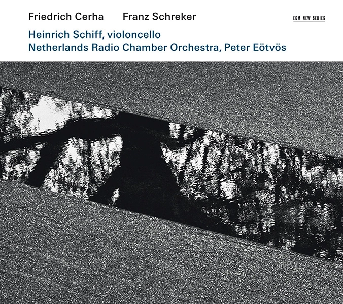 HEINRICH SCHIFF / ハインリヒ・シフ / CERHA:CELLO CONCERTO/SCHREKER:CHAMBER SYMPHONY 