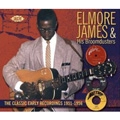 ELMORE JAMES / エルモア・ジェイムス / CLASSIC EARLY RECORDINGS 1951-1956