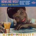 HOWLIN' WOLF / ハウリン・ウルフ / SINGS THE BLUES