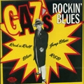 V.A.(GAZ'S ROCKIN' BLUES) / GAZ'S ROCKIN' BLUES