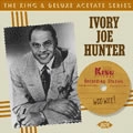 IVORY JOE HUNTER / アイヴォリー・ジョー・ハンター / WOO WEE !