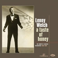 LENNY WELCH / TASTE OF HONEY - THE COMPLETE CADENCE RECO