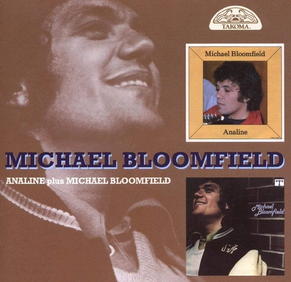 MICHAEL BLOOMFIELD / マイケル・ブルームフィールド / ANALINE