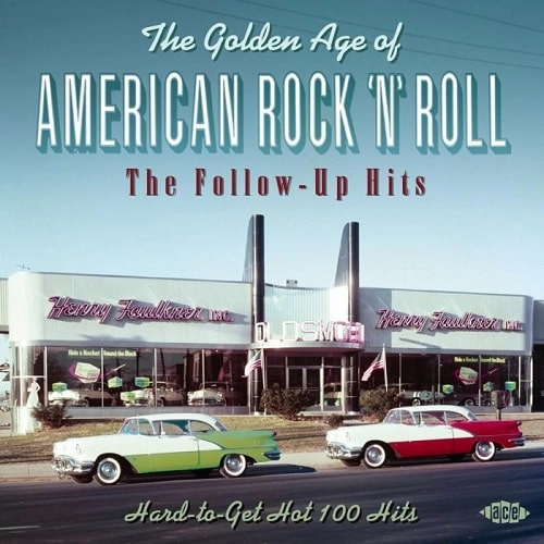 V.A. (ROCK'N'ROLL/ROCKABILLY) / GOLDEN AGE OF AMERICAN ROCK'N'ROLL