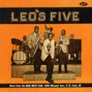 LEO'S FIVE / DIRECT FROM THE BLUE NOTE CLUB
