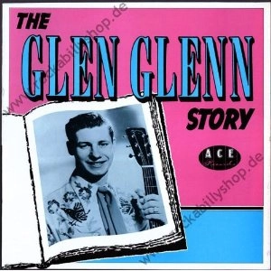 GLEN GLENN / グレン・グレン / THE GLEN GLENN STORY