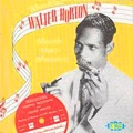 BIG WALTER HORTON / ビッグ・ウォルター・ホートン / MOUTH HARP MAESTRO