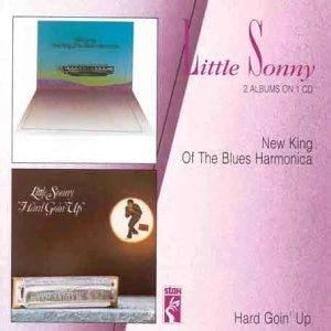 LITTLE SONNY / リトル・サニー / NEW KING OF THE BLUES HARMONICA + HARD GOIN' UP (2 ON 1)