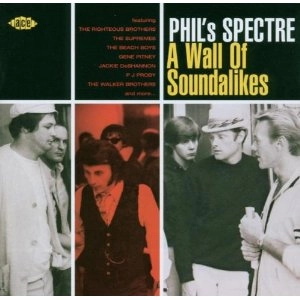 V.A. (PHIL'S SPECTRE) / PHIL'S SPECTRE A WALL OF SOUNDALIKES