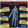CHUCK JACKSON / チャック・ジャクソン / ON TOUR + DEDICATED TO THE KING !!