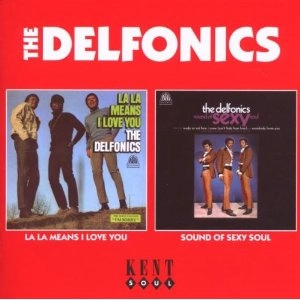 DELFONICS / デルフォニクス / LA LA MEANS I LOVE YOU + SOUND OF SEXY SOU