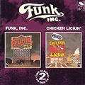 FUNK INC. / ファンク・インク / FUNK INC/CHICKEN LICKIN'