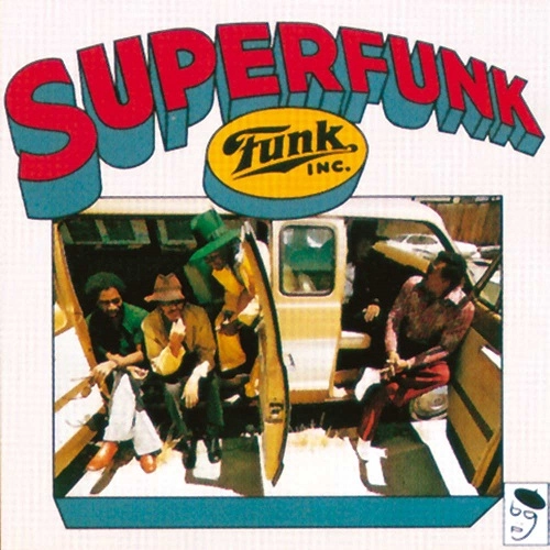 FUNK INC. / ファンク・インク / SUPERFUNK
