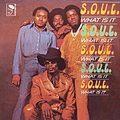 S.O.U.L. / ソウル / WHAT IS IT