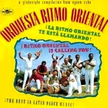 ORQUESTA RITMO ORIENTAL / オルケスタ・リトモ・オリエンタル / RITMO ORIENTAL IS CALLING YOU!