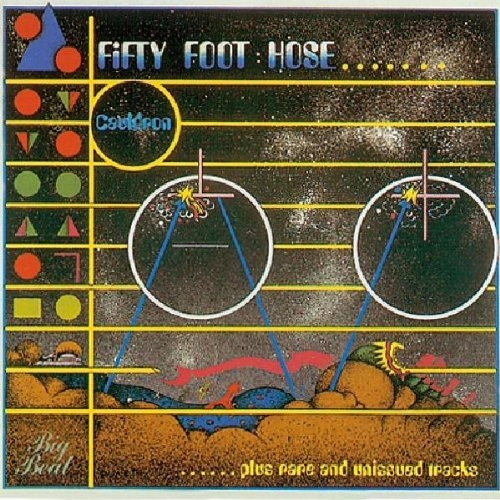 FIFTY FOOT HOSE / フィフティ・フット・ホース / CAULDRON PLUS