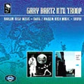 GARY BARTZ NTU TROOP / ゲイリー・バーツ NTU TROOP / HARLEM BUSH MUSIC-TAIFA/UHURU