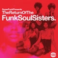 V.A.(FUNKSOULSISTERS) / RETURN OF THE FUNK SOUL SISTERS