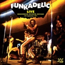 FUNKADELIC / ファンカデリック / LIVE MEADOWBROOK ROCHESTER MICHIGAN 12TH S
