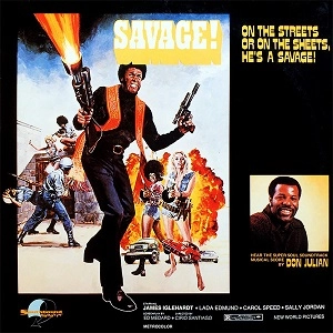 DON JULIAN / ドン・ジュリアン / SAVAGE! - SUPER SOUL SOUNDTRACK