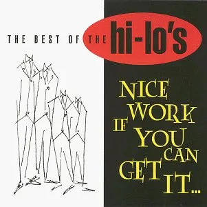 HI-LO'S / ハイローズ / BEST OF THE HI-LO'S:NICE WORK