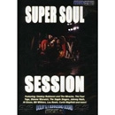 V.A.(SUPER SOUL SESSION) / SUPER SOUL SESSION