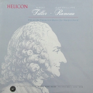 ALBERT FULLER / アルバート・フラー / RAMEAU: MUSIC FOR HARPSICHORD