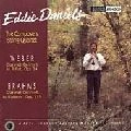 EDDIE DANIELS / エディー・ダニエルズ / WEBER/BRAHMS:CLARINET QUINTETS