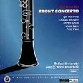 JOHN BRUCE YEH / ジョン・ブルース・イェー / エボニー・コンチェルト ~20世紀クラリネット曲集RR55 / EBONY CONCERTO-STRAVINSKY/BERNSTEIN/GOULD/