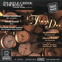 TURTLE CREEK CHORALE / タートル・クリーク合唱団 / "TIMES OF DAY - CHORAL SONGS BY BRUCKNER,SCHUBERT,R.STRAUSS/ETC"