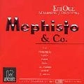 EIJI OUE / 大植英次 / MEPHISTO & CO.-LISZT/MUSSORGSKY/LIADOV/FRANCK