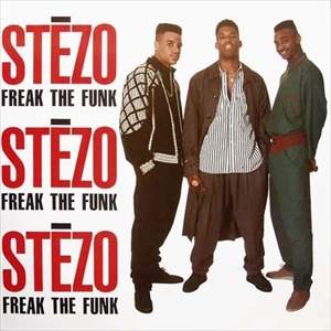STEZO / スティ-ゾ / FREAK THE FUNK