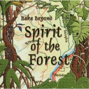 BAKA BEYOND / バカ・ビヨンド / SPIRIT OF THE FOREST