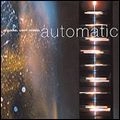 CHANNEL LIGHT VESSEL / チャンネル・ライト・ヴェッセル / AUTOMATIC