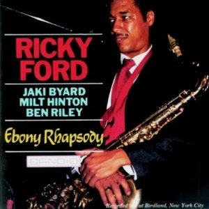 RICKY FORD / リッキー・フォード / EBONY RHAPSODY