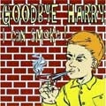GOODBYE HARRY / グッドバイハリー / I CAN SMOKE